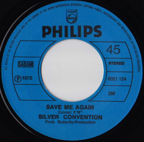 Silver Convention : Save Me (7", Single)