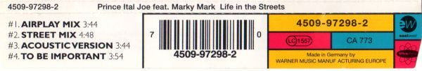 Prince Ital Joe Feat. Marky Mark : Life In The Streets (CD, Maxi)