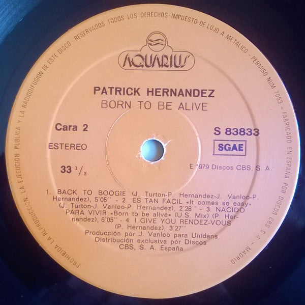 Patrick Hernandez : Born To Be Alive = Nacido Para Vivir (LP, Album)