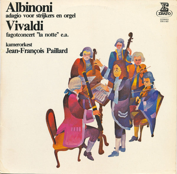 Tomaso Albinoni - Antonio Vivaldi, Orchestre De Chambre Jean-François Paillard, Jean-François Paillard : Adagio Voor Strijkers En Orgel / Fagotconcert "La Notte" (LP, Comp)