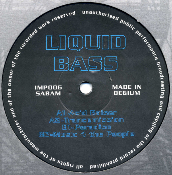 Liquid Bass : Acid Raiser (12")