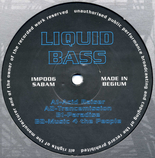 Liquid Bass : Acid Raiser (12")