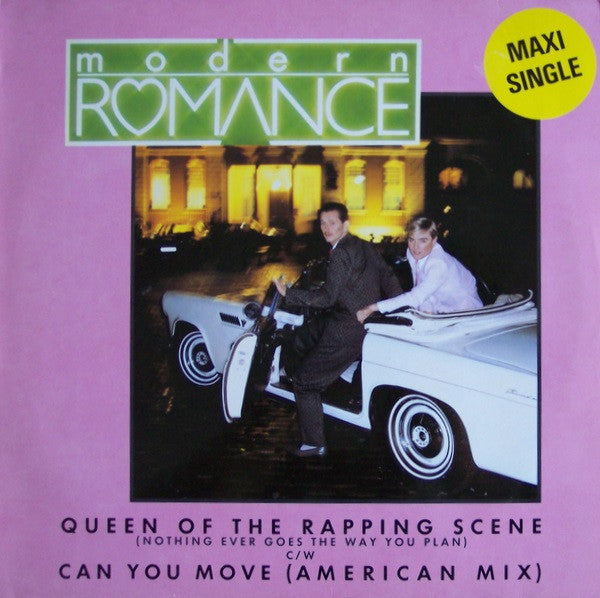 Modern Romance : Queen Of The Rapping Scene  (Nothing Ever Goes The Way You Plan) / Can You Move  (American Mix) (12", Maxi)