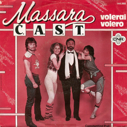 Massara C.A.S.T. : Volerai Volero (7", Single)