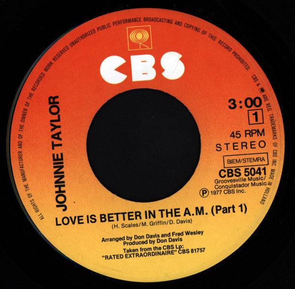 Johnnie Taylor : Love Is Better In The A.M. (Parts 1 & 2) (7", Single)