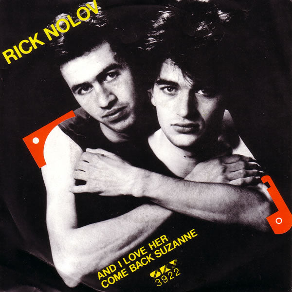Rick Nolov : And I Love Her / Come Back Suzanne (7")