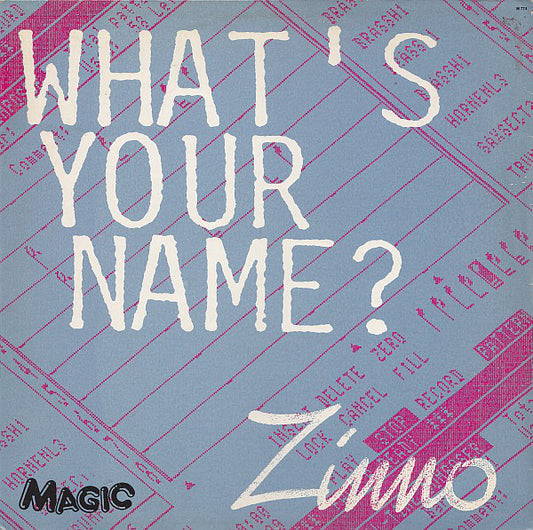 Zinno : What's Your Name? (12")