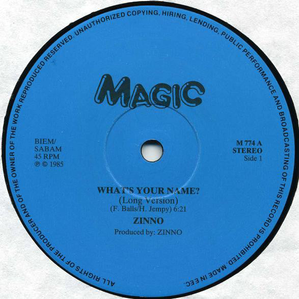 Zinno : What's Your Name? (12")