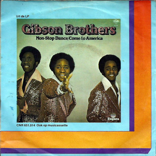 Gibson Brothers : Come To America (7", Single)