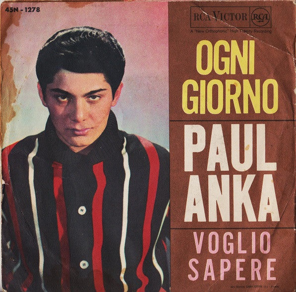 Paul Anka : Ogni Giorno (7", Mono)