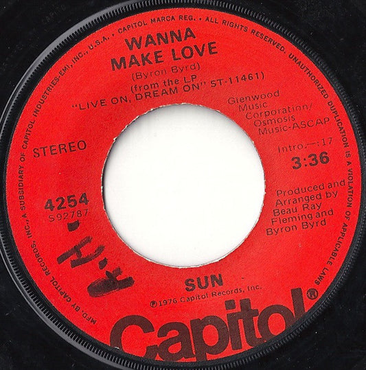 Sun (7) : Wanna Make Love (7")