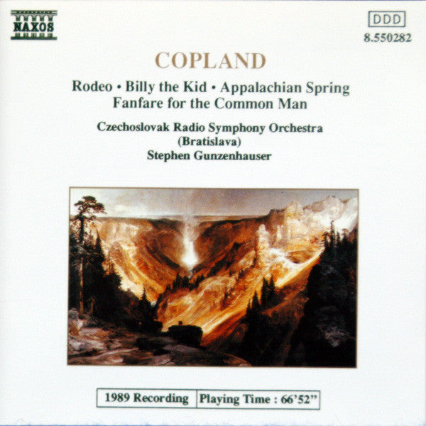 Aaron Copland, Slovak Radio Symphony Orchestra, Stephen Gunzenhauser : Rodeo • Billy The Kid • Appalachian Spring • Fanfare For The Common Man (CD, Album)