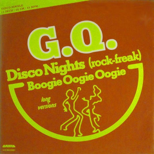 GQ : Disco Nights (Rock-Freak) / Boogie Oogie Oogie (12", Single)