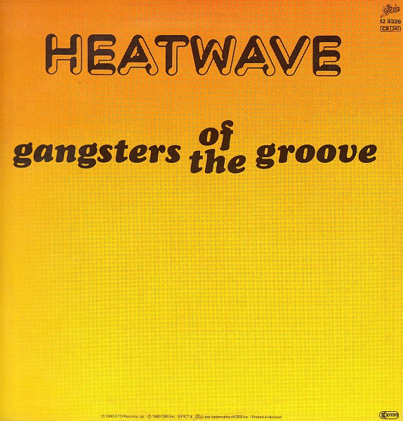 Heatwave : Gangsters Of The Groove (12", Maxi)