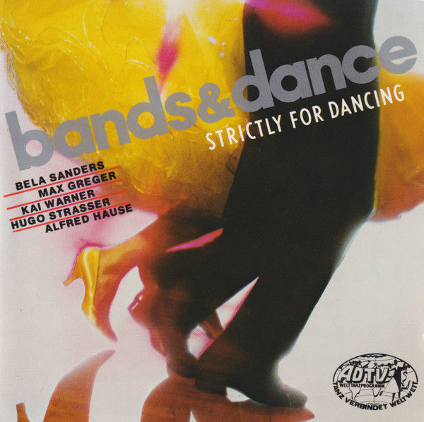 Various : Bands & Dance - Strictly For Dancing (CD, Comp)