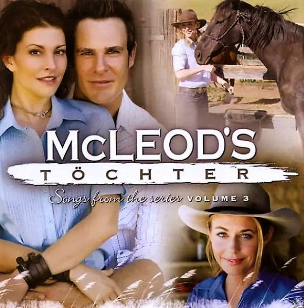 Rebecca Lavelle : McLeod's Töchter (Songs From The Series) - Volume 3 (CD, Album)