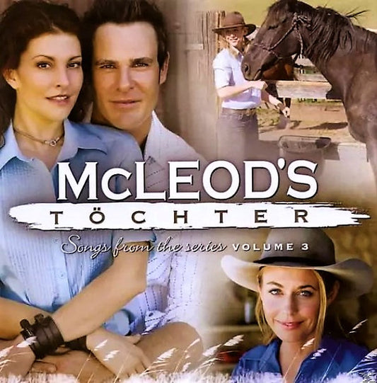 Rebecca Lavelle : McLeod's Töchter (Songs From The Series) - Volume 3 (CD, Album)