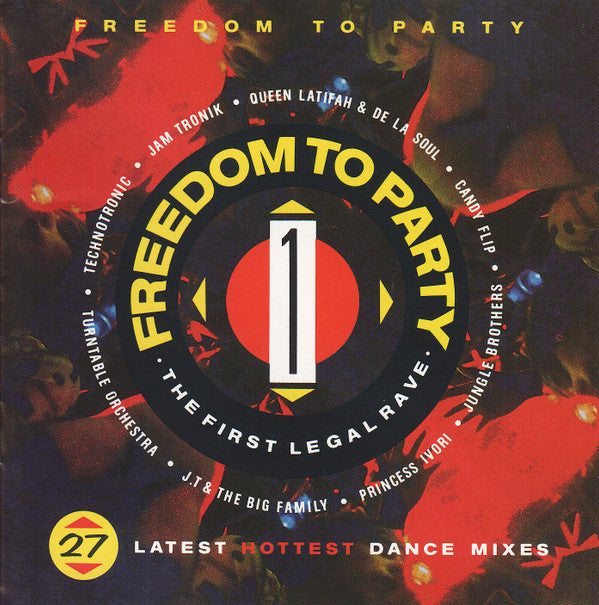 Various : Freedom To Party 1 - The First Legal Rave (2xCD, Comp)