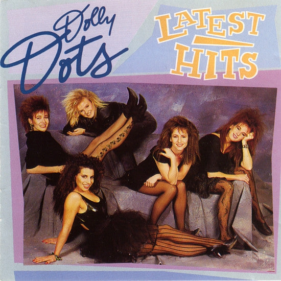 Dolly Dots : Latest Hits (CD, Comp)