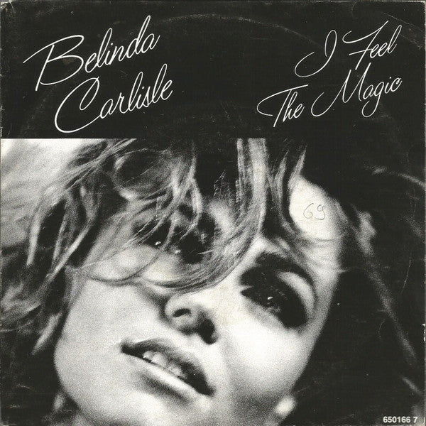Belinda Carlisle : I Feel The Magic (7", Single)