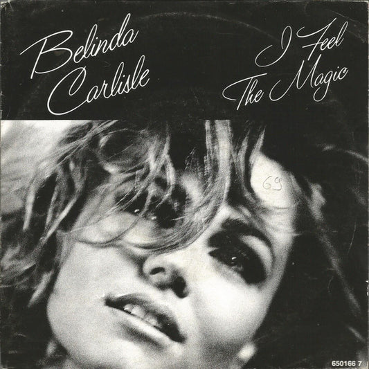 Belinda Carlisle : I Feel The Magic (7", Single)