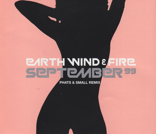 Earth, Wind & Fire : September 99 (Phats & Small Remix) (CD, Single)