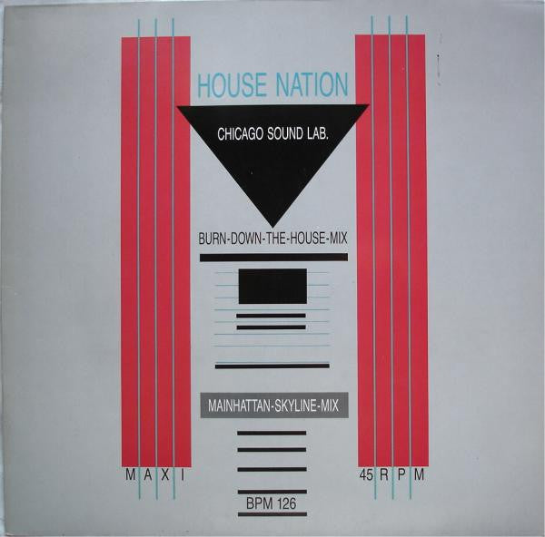 Chicago Sound Lab. : House Nation (12", Maxi)