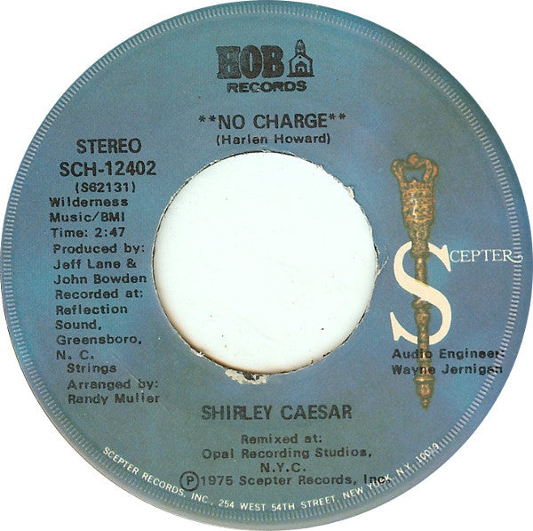Shirley Caesar : No Charge (7")
