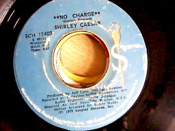 Shirley Caesar : No Charge (7")