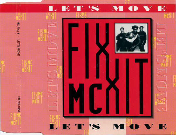 MC Fixx It : Let's Move (CD, Mini)