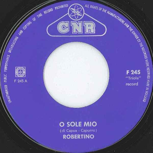 Robertino Loretti : Mamma / O Sole Mio (7", Single)