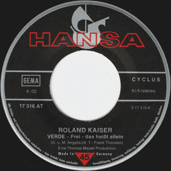 Roland Kaiser : »Verde« (Frei - Das Heißt Allein) (7", Single)
