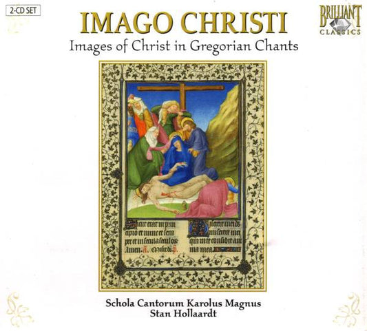 Schola Cantorum Karolus Magnus, Stan Hollaardt : Imago Christi - Images Of Christ In Gregorian Chants (2xCD + Box)