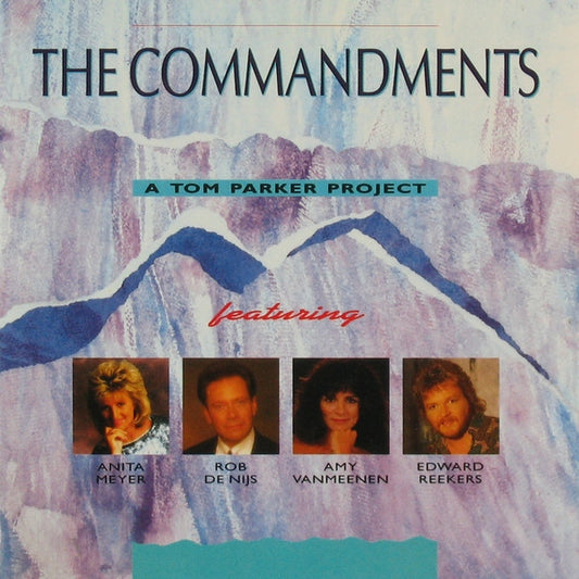 Tom Parker Featuring Anita Meyer, Rob de Nijs, Amy Vanmeenen, Edward Reekers : The Commandments (A Tom Parker Project) (CD, Album)