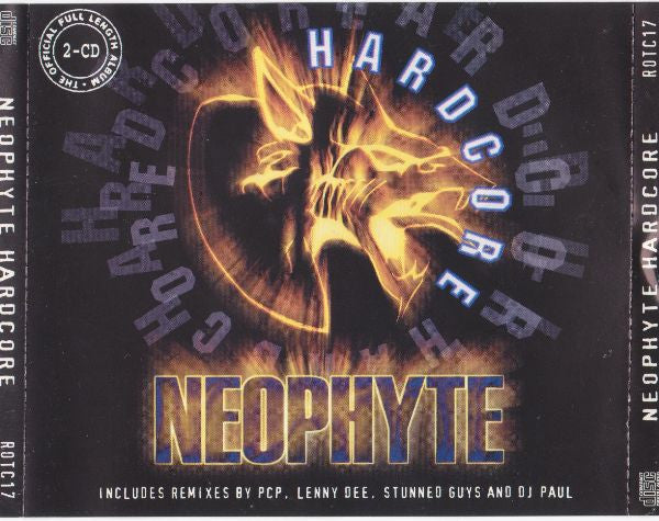 Neophyte : Hardcore (CD, Album + CD, Comp)