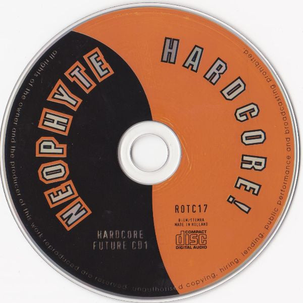 Neophyte : Hardcore (CD, Album + CD, Comp)