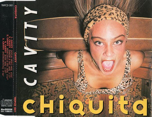 Chiquita : Cavity (CD, Maxi)