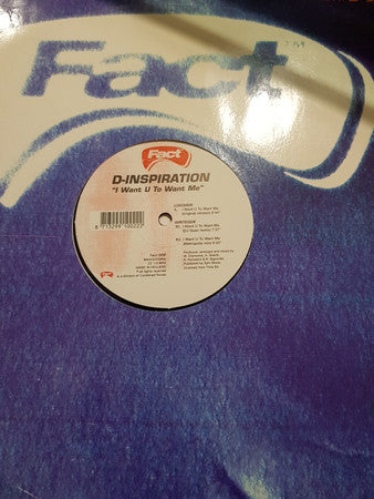 D-Inspiration : I Want U To Want Me (12")