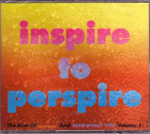 DJ Face / Johan S. : Inspire To Perspire (The Best Of Sweat And Underground Vibe Volume 1) (2xCD, Mixed + CD, Comp)