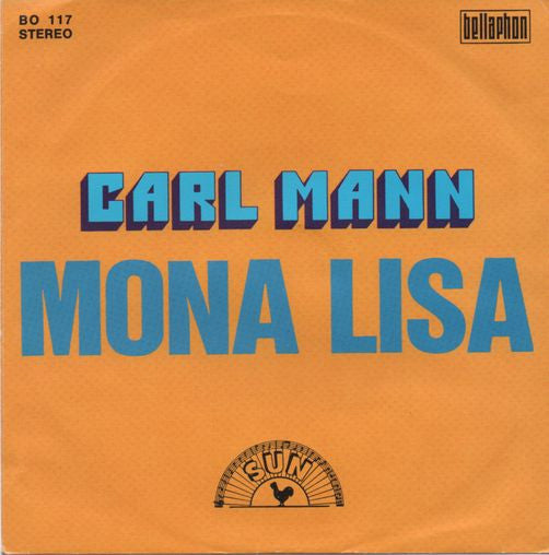 Carl Mann / Jerry Lee Lewis : Mona Lisa / C.C. Rider (7", Single)