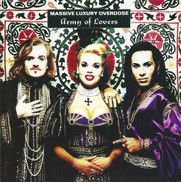 Army Of Lovers : Massive Luxury Overdose (CD, Album)