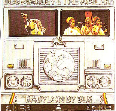 Bob Marley & The Wailers : Babylon By Bus (CD, Album, RE, RM)