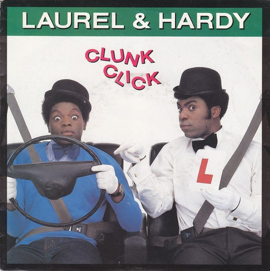 Laurel & Hardy (2) : Clunk Click (7", Single)