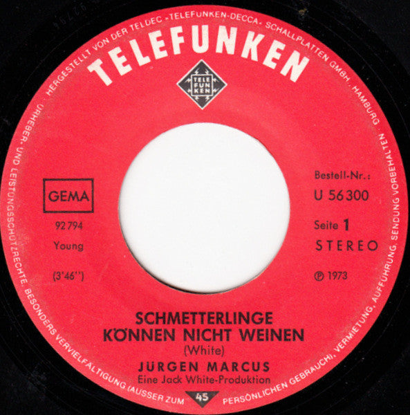 Jürgen Marcus : Schmetterlinge Können Nicht Weinen (7", Single)