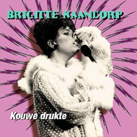 Brigitte Kaandorp : Kouwe Drukte (2xCD, Album, RE)