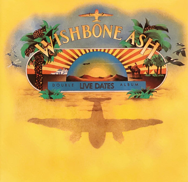 Wishbone Ash : Live Dates (CD, Album, RE, RM)