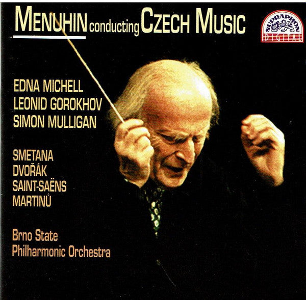 Yehudi Menuhin, Edna Michell, Leonid Gorokhov, Simon Mulligan, Brno State Philharmonic Orchestra : Menuhin Conducting Czech Music (CD, Album)