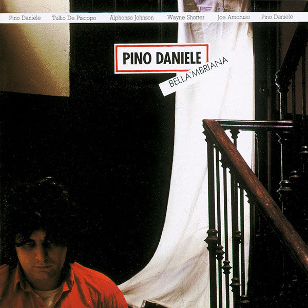 Pino Daniele : Bella 'Mbriana (CD, Album, RE)