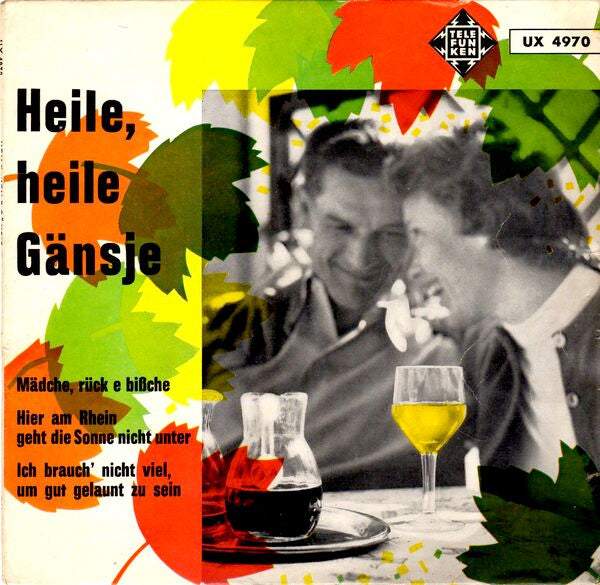 Ernst Neger : Heile, Heile Gänsje (7", EP, Mono)