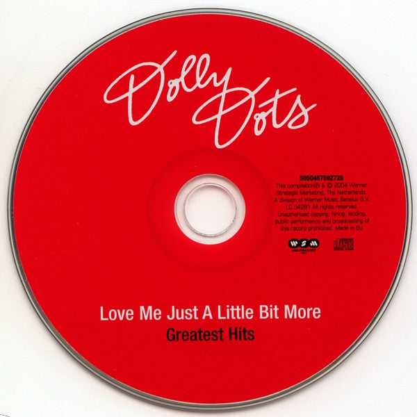 Dolly Dots : Love Me Just A Little Bit More (Greatest Hits) (CD, Comp)